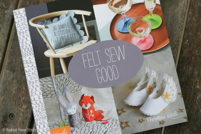 Felt Sew Good Book Review | Radiant Home Studio