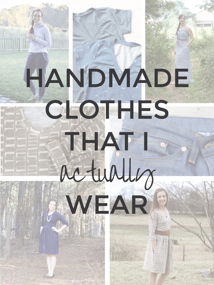 Handmade Clothes That I Actually Wear Radiant Home Studio