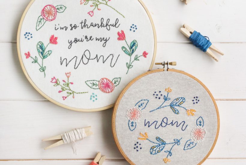 Free Mother's Day Embroidery Pattern | I'm So Thankful You're My Mom | Radiant Home Studio